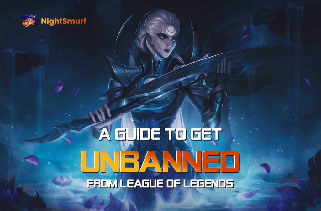 A Guide to Get unbanned from League of Legends